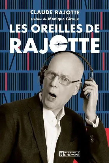 Les Oreilles de Rajotte