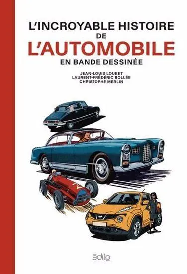Incroyable histoire de l'automobile en bande dessinéeL')