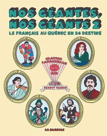 Nos géantes, nos géants : Le français au Québec en 24 destins #02
