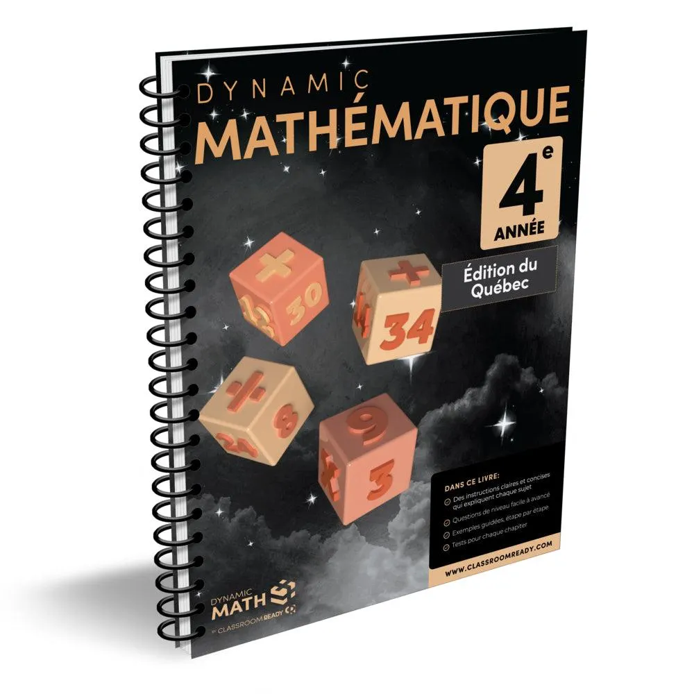 Dynamic Math - Dynamic Math -ématiques 4e année - Édition du Québec