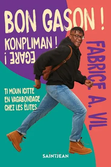 Bon gason ! konpliman ! egare !