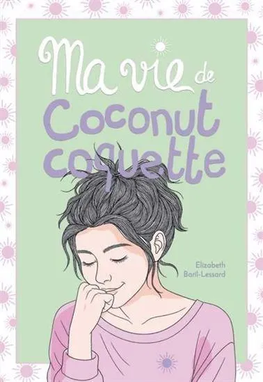 Ma vie de coconut coquette #08