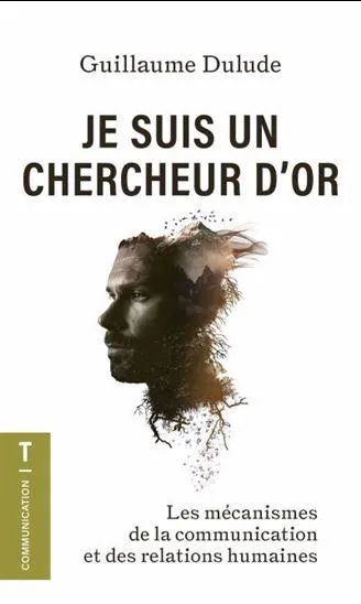 Je suis un chercheur d'or