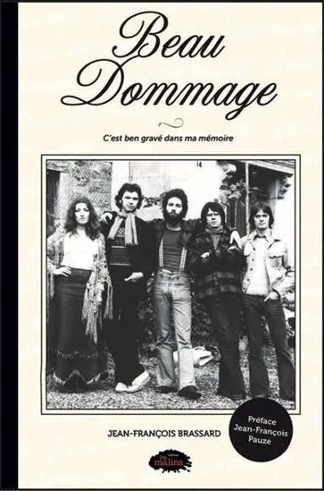 Beau dommage : c'est ben gravé dans ma mémoire