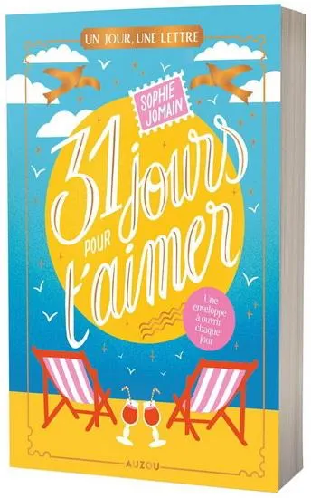 31 jours pour t'aimer: un jour, une lettre