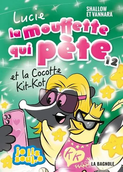 Lucie la mouffette qui pète et la cocotte kit-kot #12