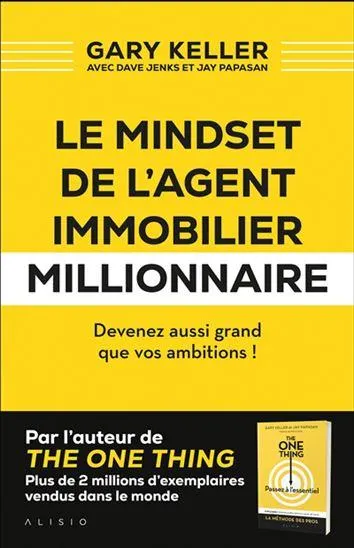 Le Mindset de l'agent immobilier millionnaire