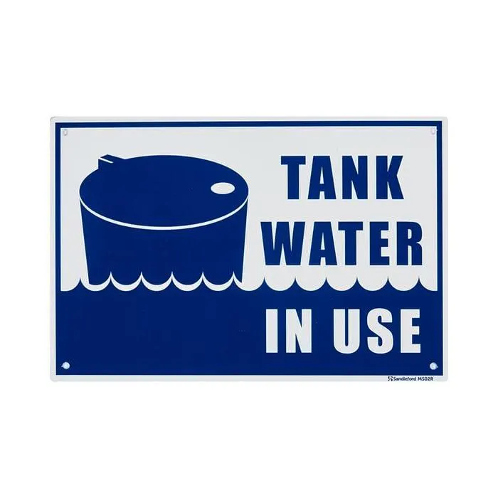 Sandleford 300 x 200mm Tank Water In Use Plastic Sign