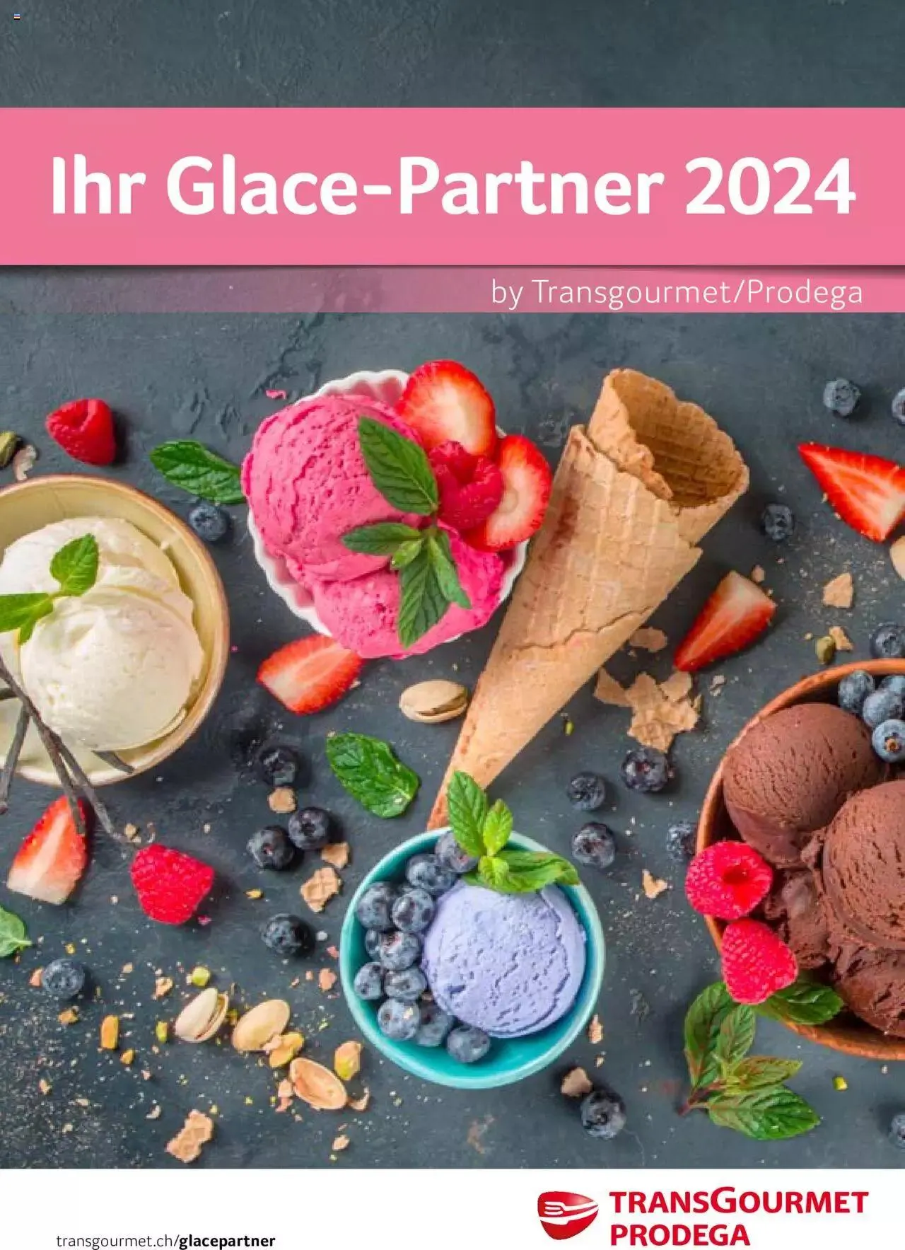 Prodega Aktionen Ihr Glace-Partner 2024 von 4. März bis 31. Dezember 2024 - Prospekt seite  1