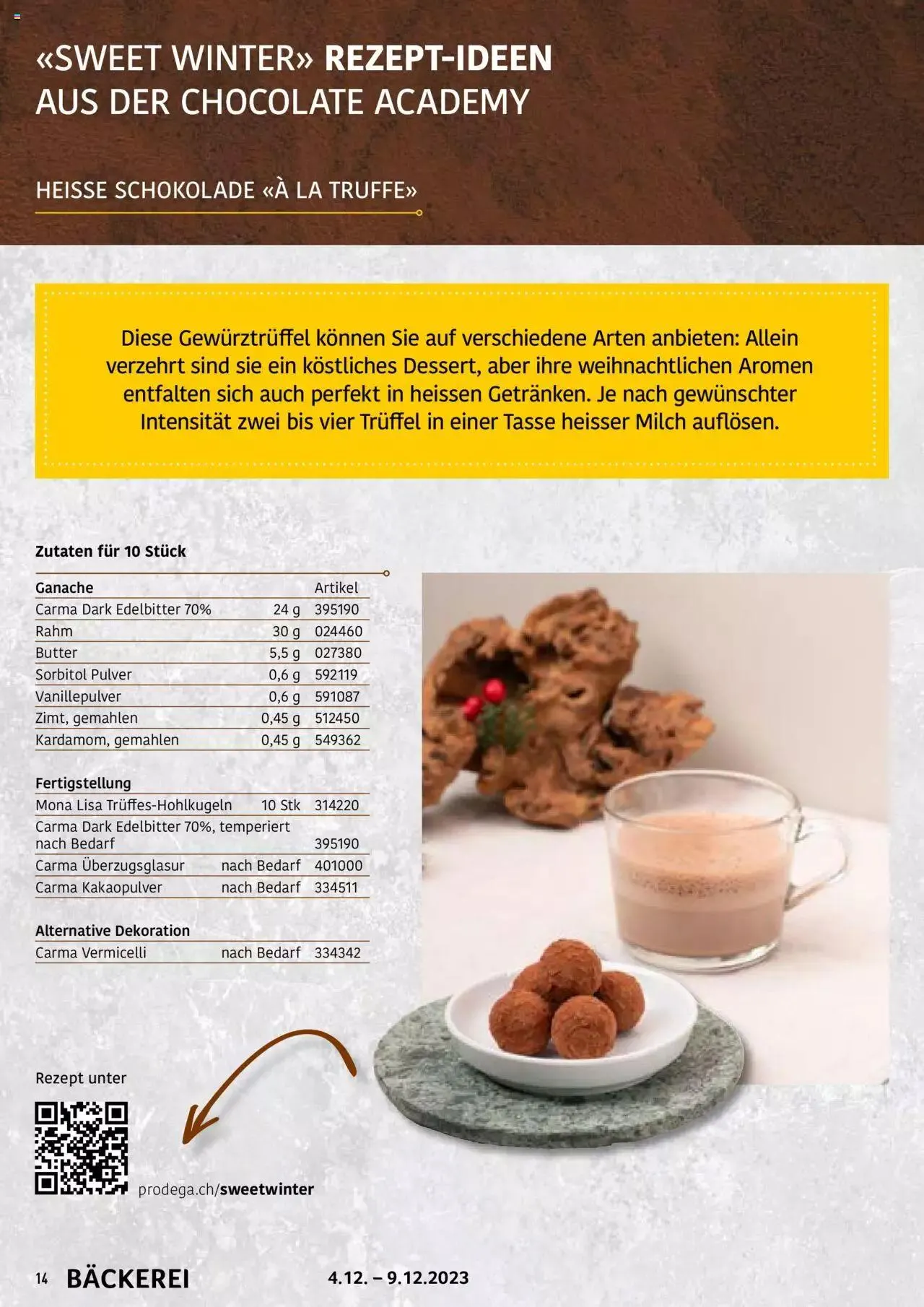 Prodega Aktionen Bäckerei von 4. Dezember bis 9. Dezember 2023 - Prospekt seite 14