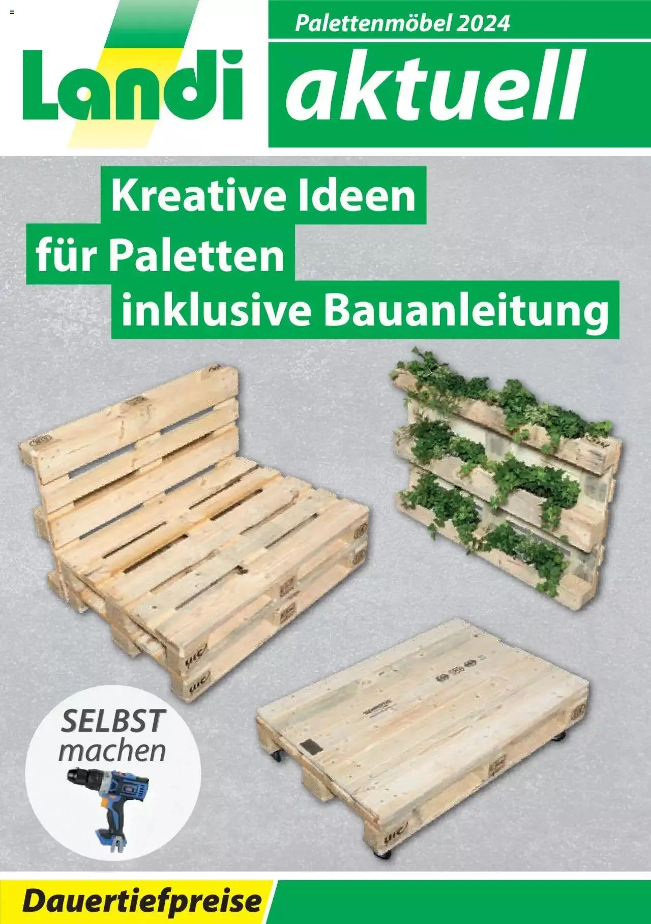 Landi Aktionen Palettenmöbel 2024 von 8. März bis 31. Dezember 2024 - Prospekt seite  1