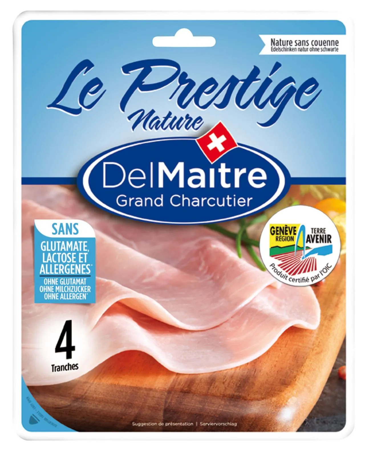 Del Maître GRTA Le Prestige-Schinken