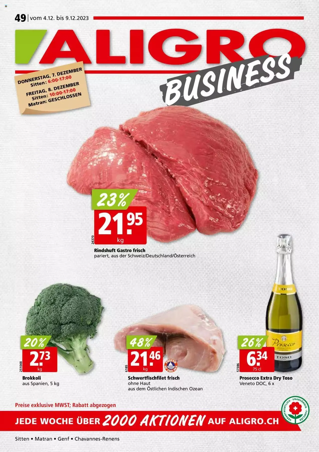 Aligro Aktionen für Businesskunden - Chavannes, Matran, Genf, Sitten von 4. Dezember bis 9. Dezember 2023 - Prospekt seite  1