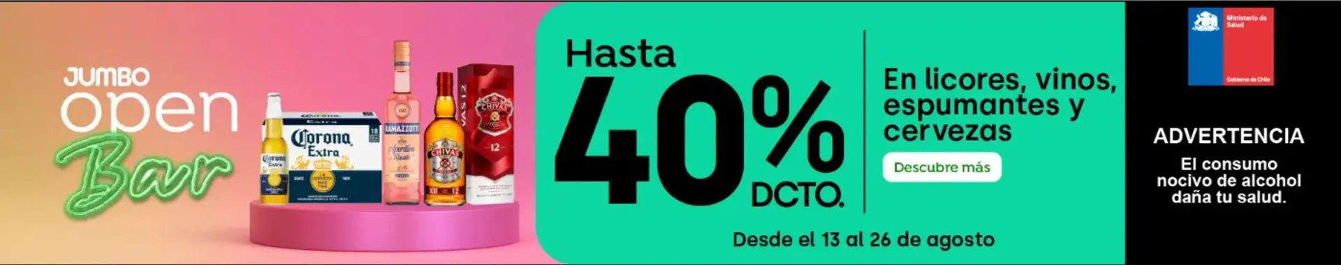 Catálogo de Hasta 40% dcto , open bar ! 13 de agosto al 26 de agosto 2024 - Página 1