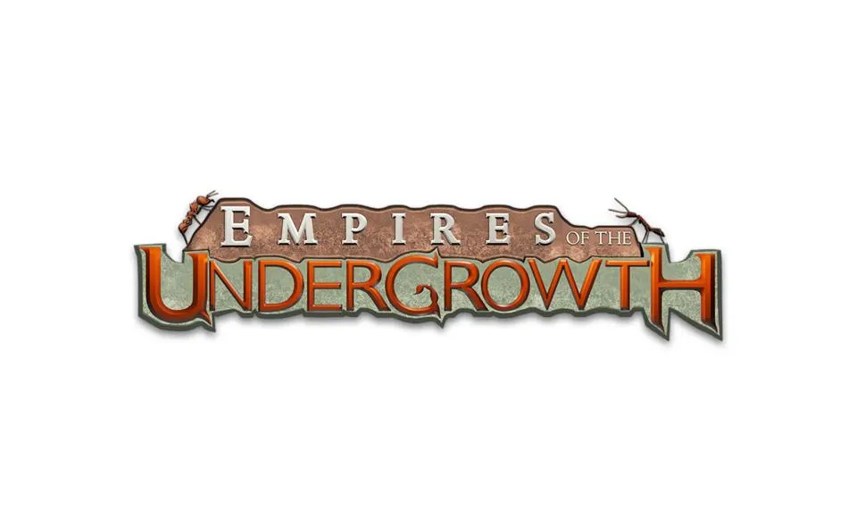 Empires of the Undergrowth