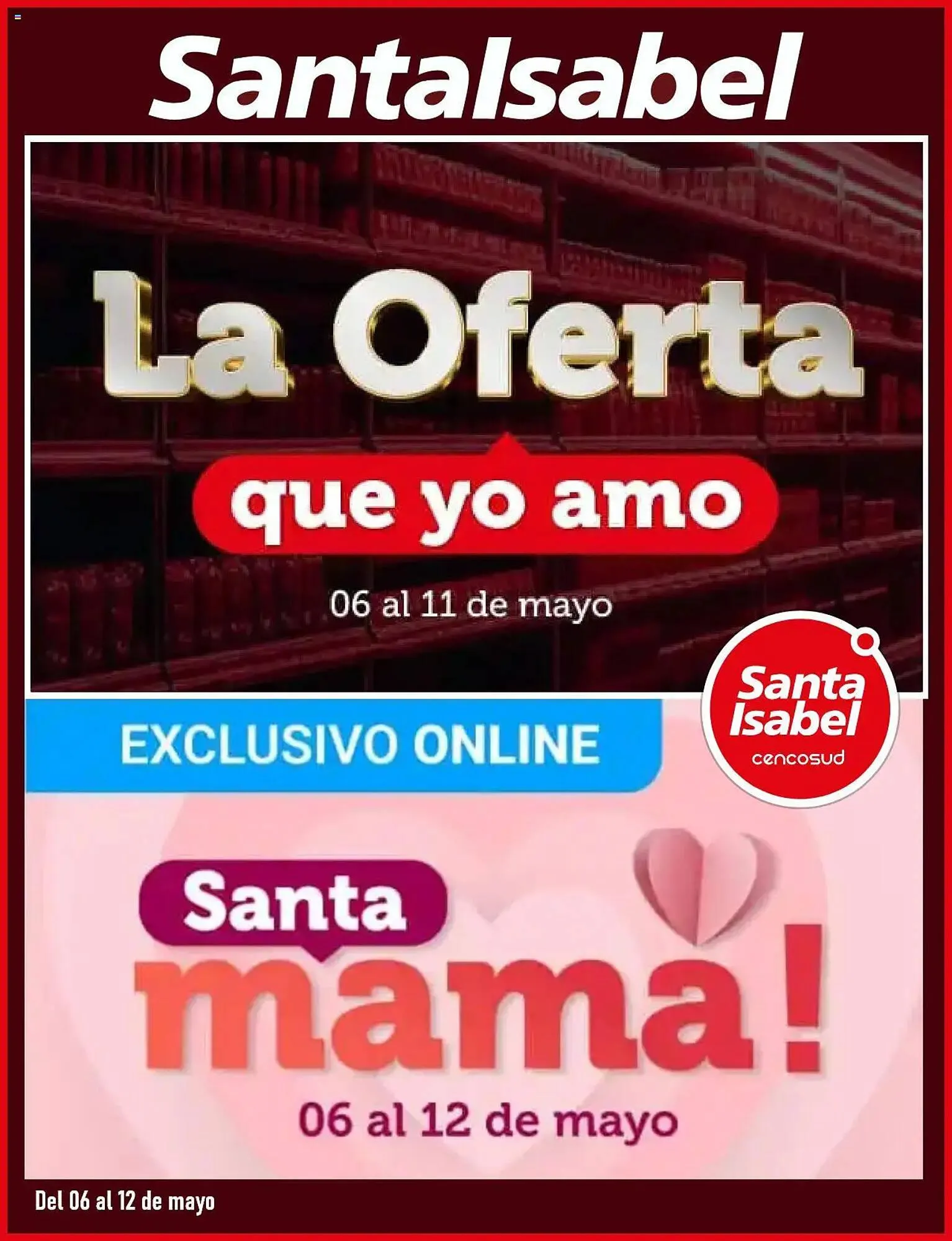 Catálogo de Catálogo Santa Isabel 6 de mayo al 12 de mayo 2025 - Página 1