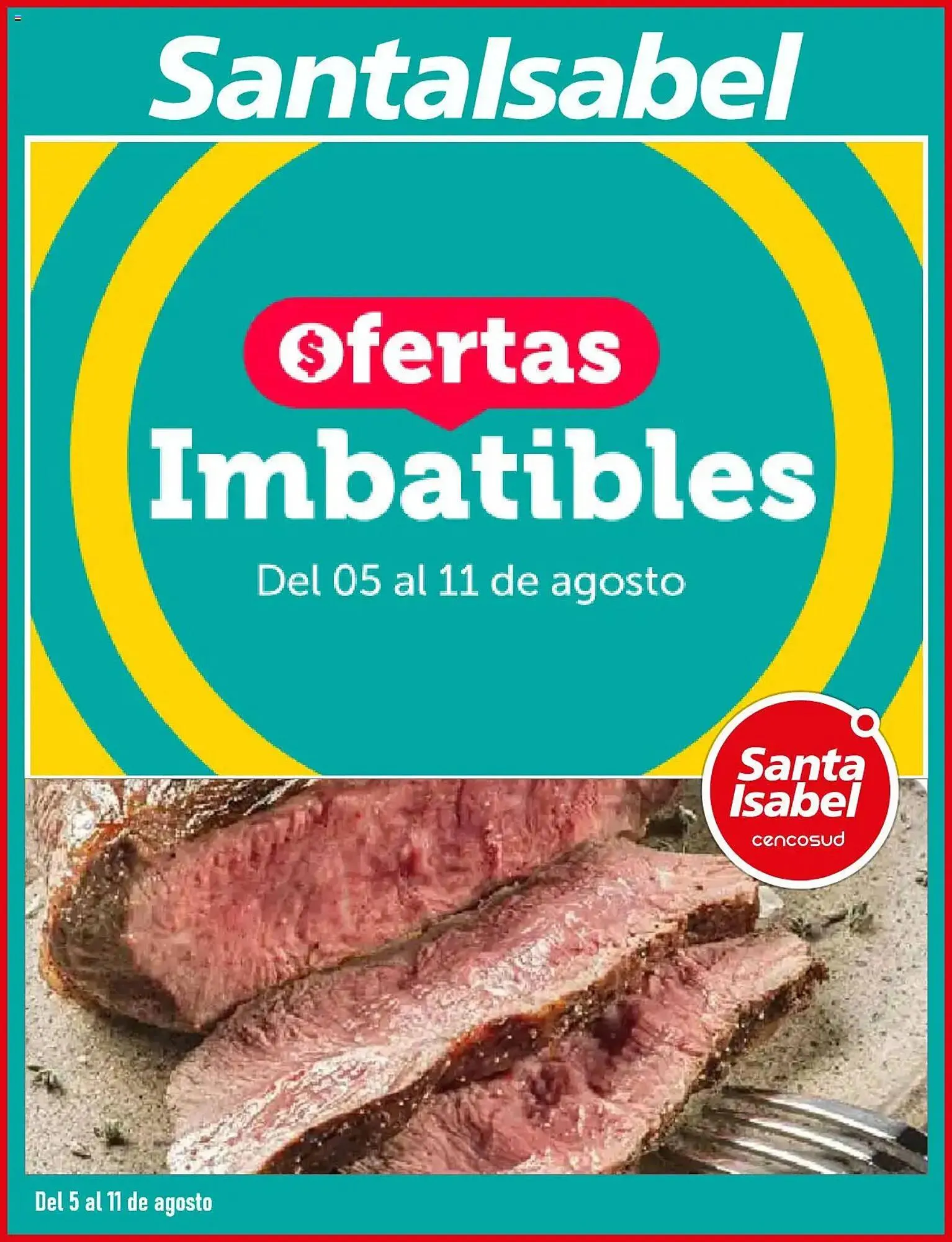 Catálogo de Catálogo Santa Isabel 5 de agosto al 12 de agosto 2025 - Página 1