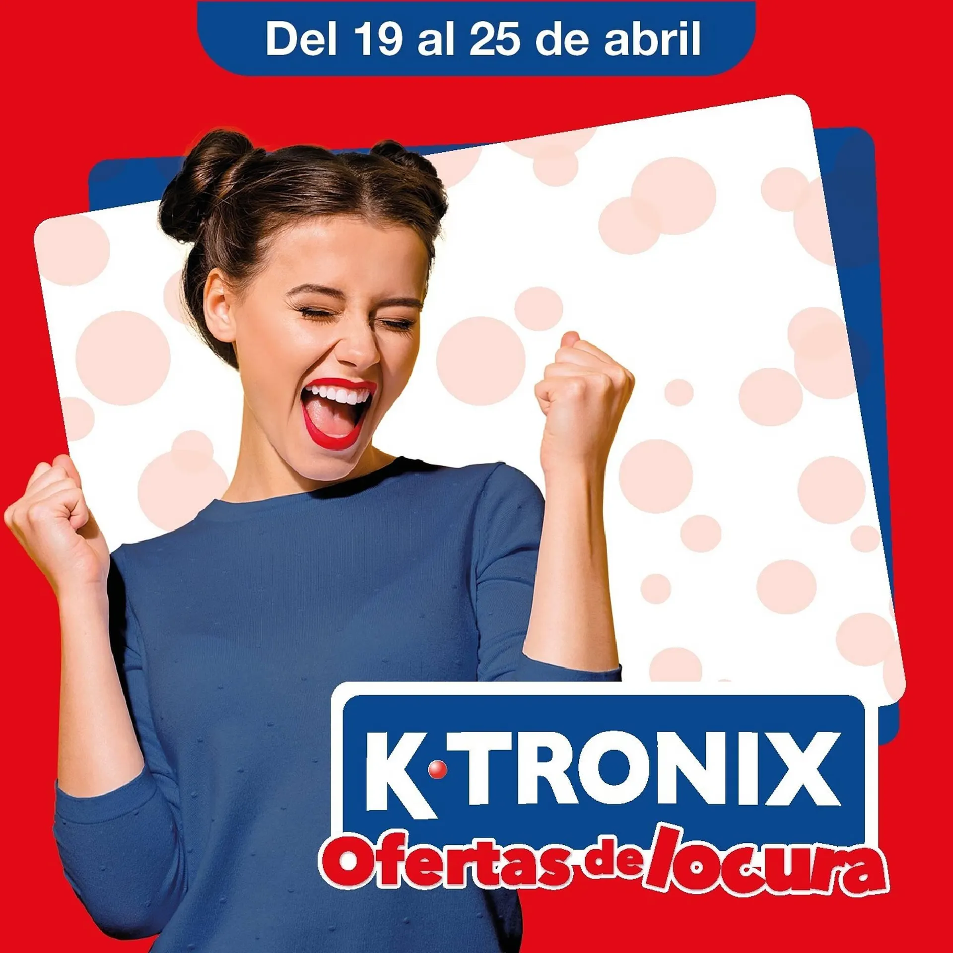 Catalogo de Catálogo Ktronix 19 de abril al 25 de abril 2025 - Pag 1