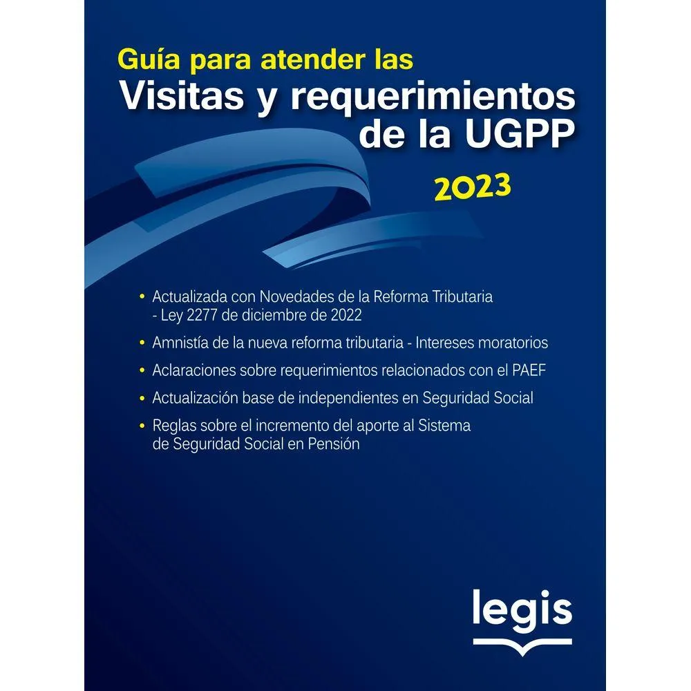 Guía para Atender las Visitas y Requerimientos de la UGPP 2023
