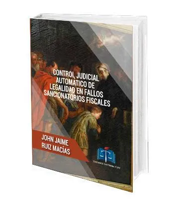 Control judicial automático de legalidad en fallos sancionatorios fiscales