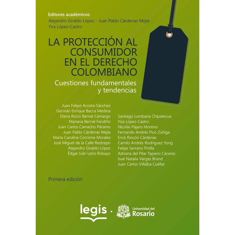 La Protección Al Consumidor En El Derecho Colombiano - Libro | Edición 1 | 2024