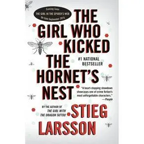 The Girl Who Kicked the Hornet’s Nest