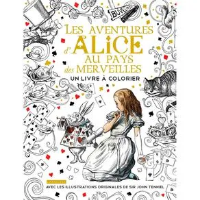 Alice au Pays des merveilles - Un livre à colorier