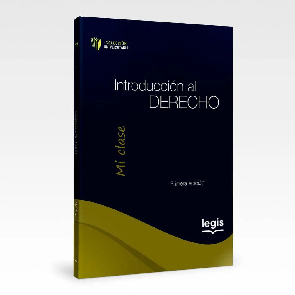 Introducción al Derecho - Colección Universitaria Mi Clase - Libro | Edición 1 | 2021