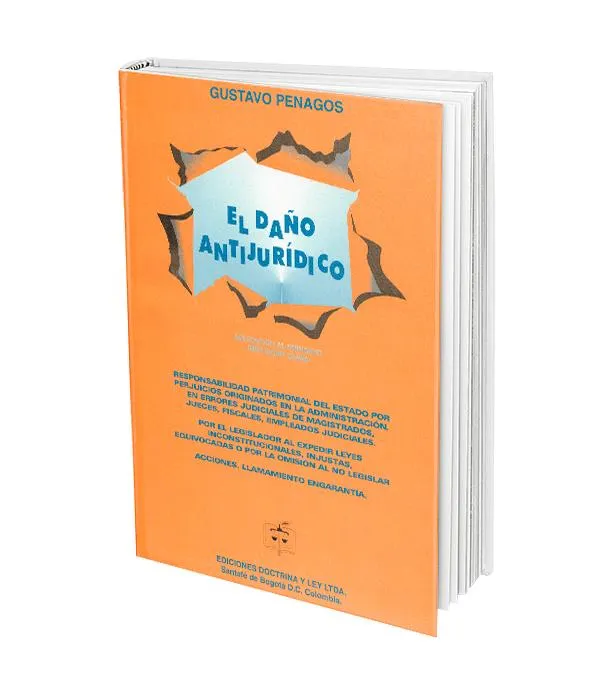 El Daño Antijurídico. Aplicación al Principio Lura Novit Curia