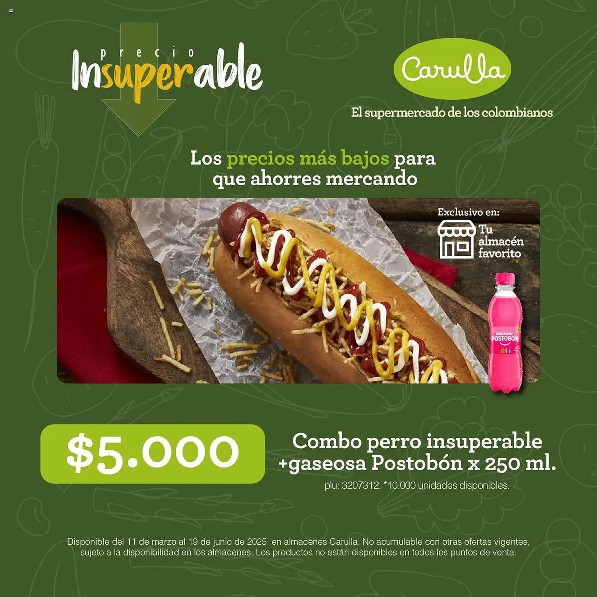 Catalogo de Catálogo Carulla 11 de marzo al 19 de junio 2025 - Pag 1