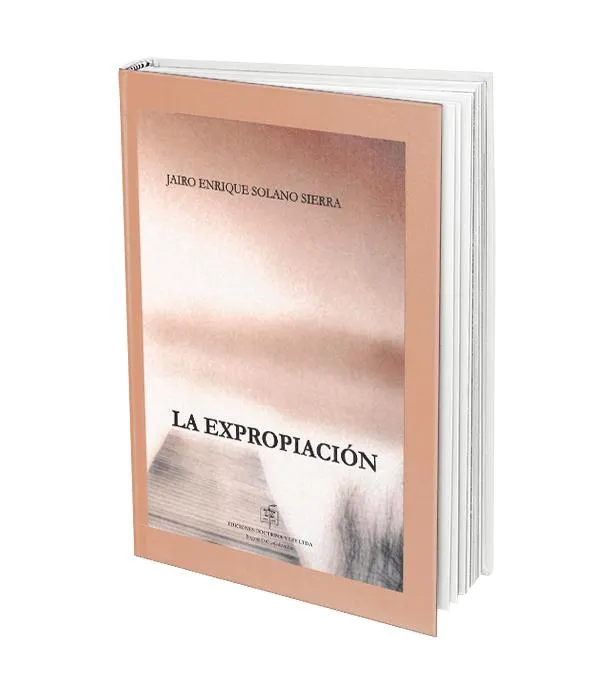 La Expropiación Administrativa