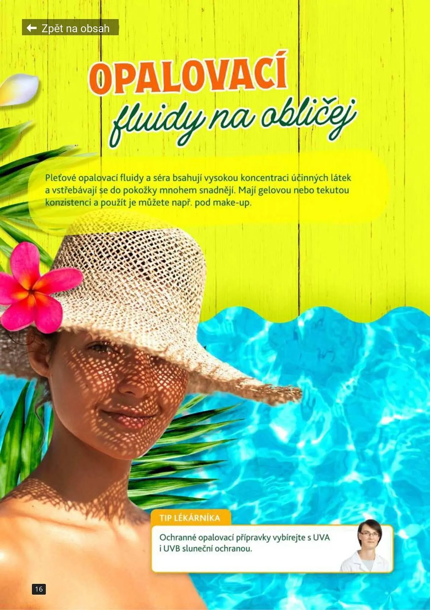 Lekarna leták - 15. dubna 31. srpna 2024 - Page 16