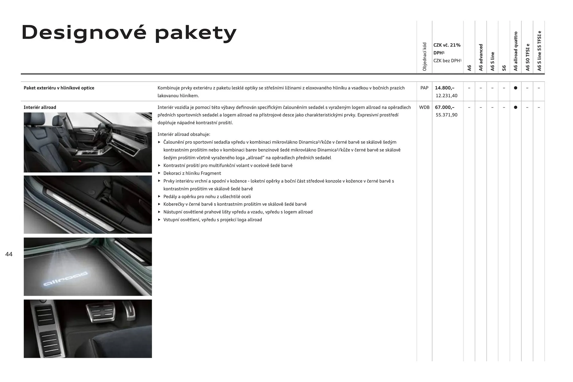 Audi A6 leták - 6. srpna 31. ledna 2025 - Page 44
