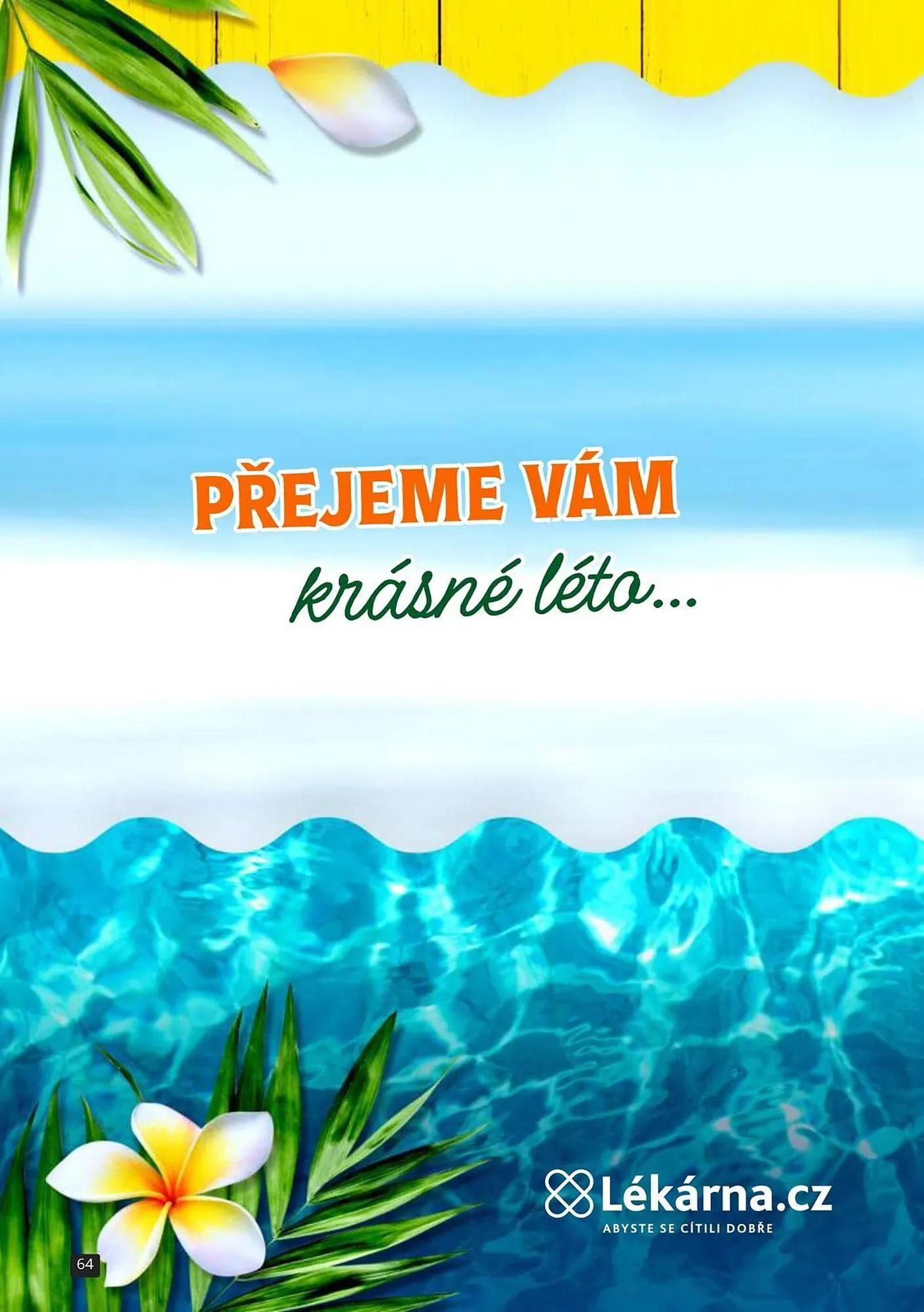 Lekarna leták - 15. dubna 31. srpna 2024 - Page 64