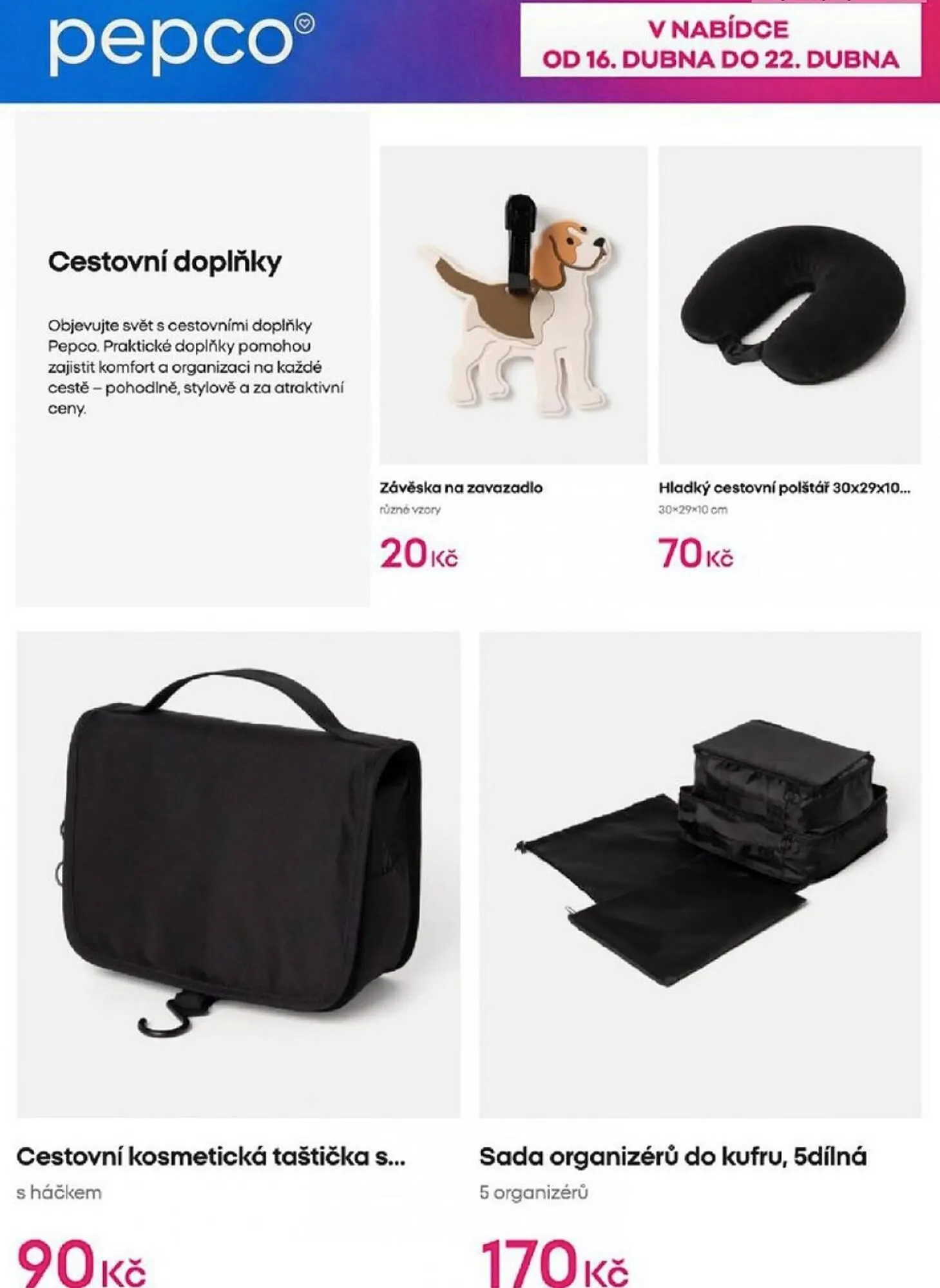 Pepco leták - 16. dubna 22. dubna 2026 - Page 8