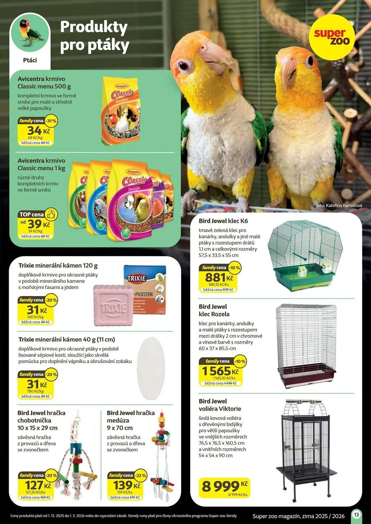 Super Zoo leták - 2. prosince 28. února 2026 - Page 13