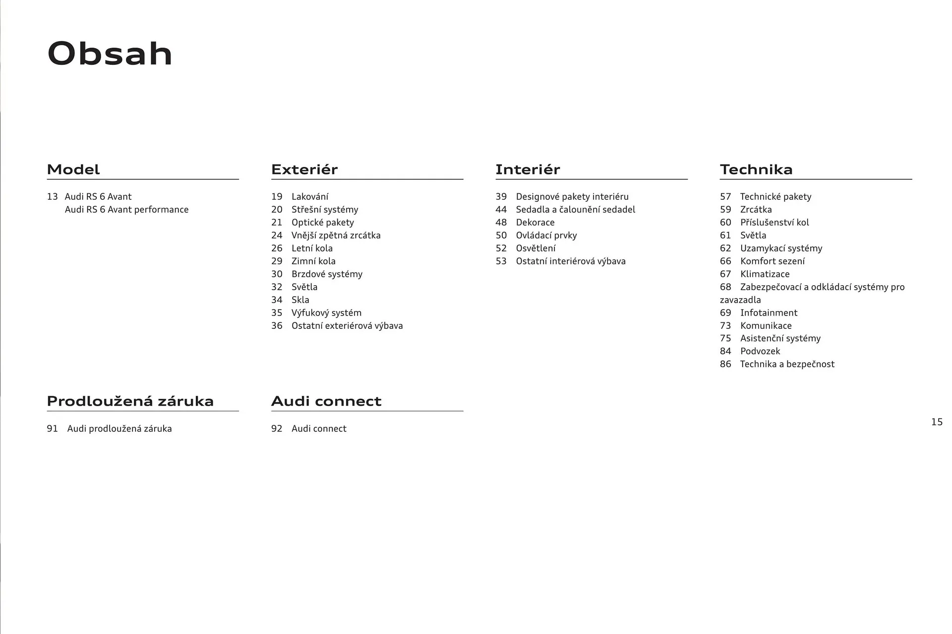 Audi RS6 leták - 6. srpna 31. ledna 2025 - Page 15