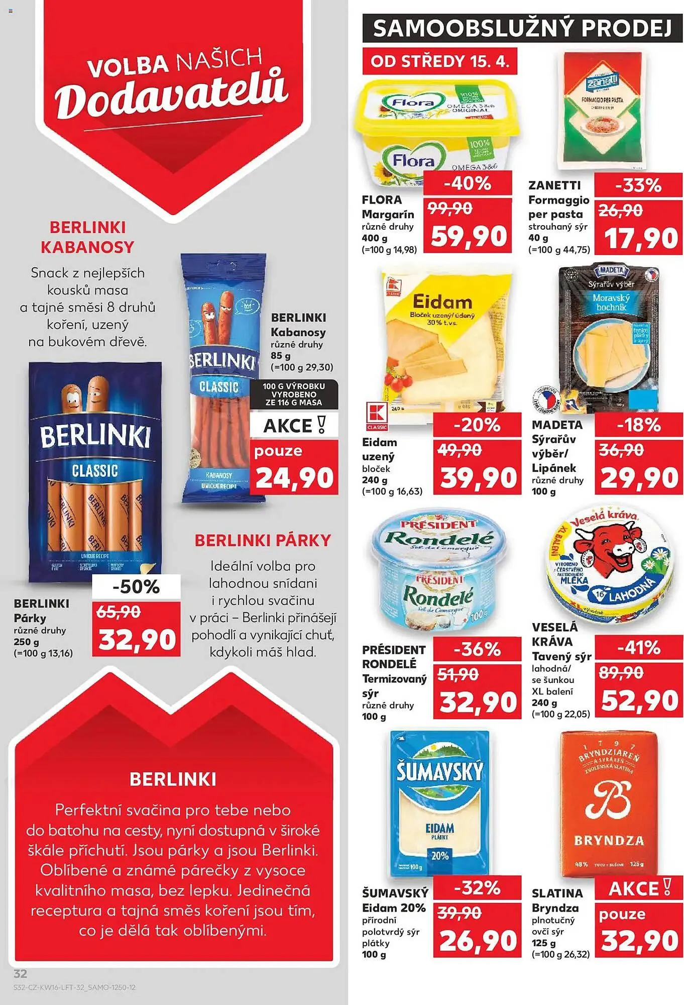 Kaufland leták - 15. dubna 21. dubna 2026 - Page 32