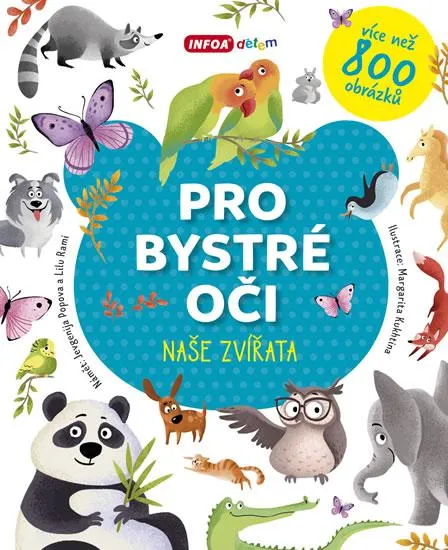 Pro bystré oči - Naše zvířata