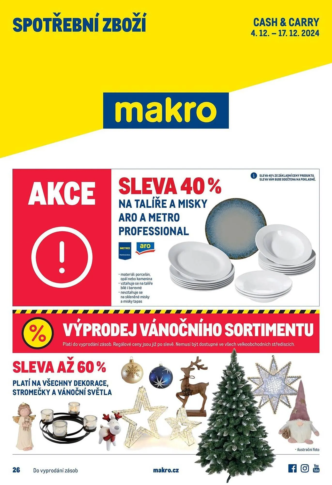 Makro leták - 4. prosince 17. prosince 2024 - Page 1