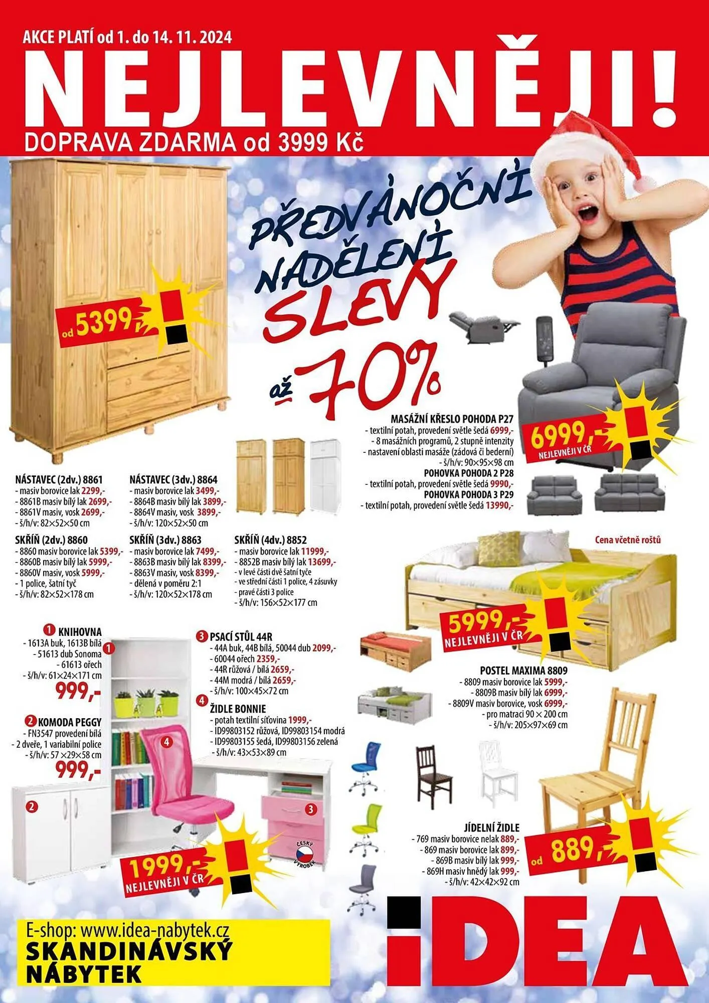 IDEA nábytek leták - 1. listopadu 14. listopadu 2024 - Page 1