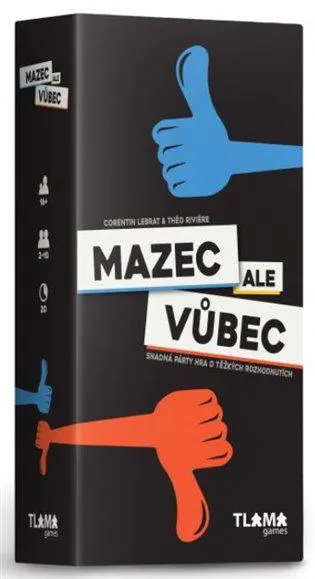Mazec ale vůbec