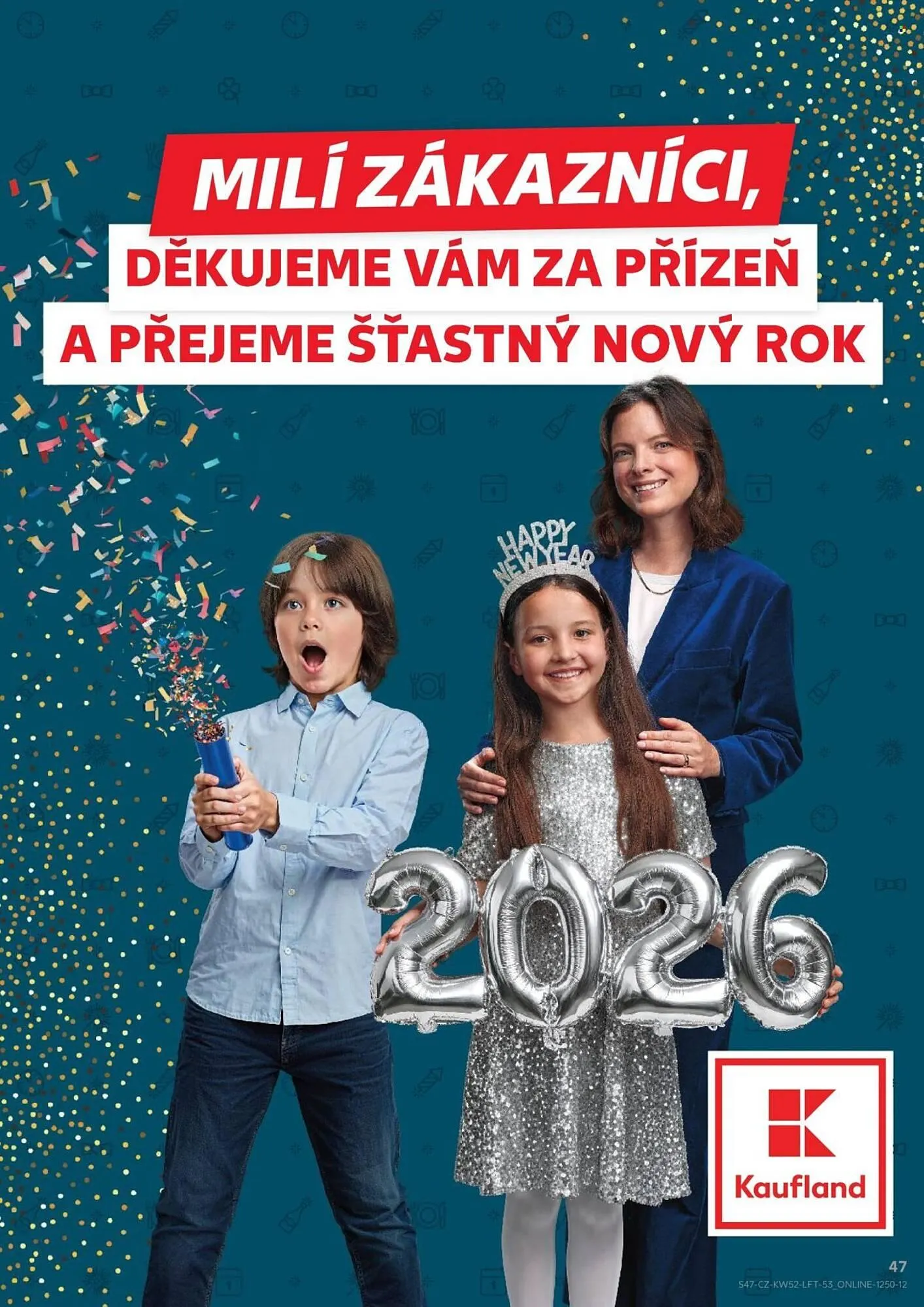Kaufland leták - 27. prosince 31. prosince 2025 - Page 47