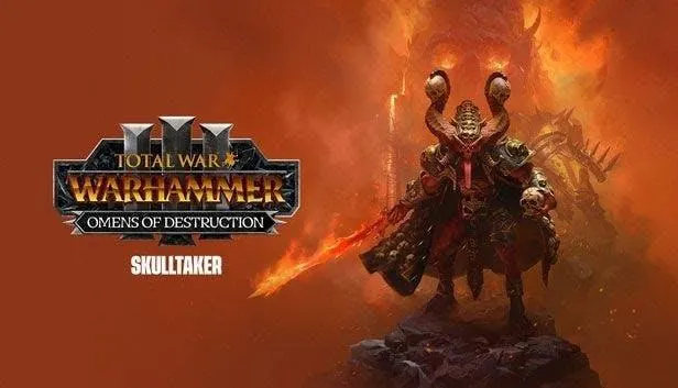 Total War: WARHAMMER III - Skulltaker  Omens of Destruction