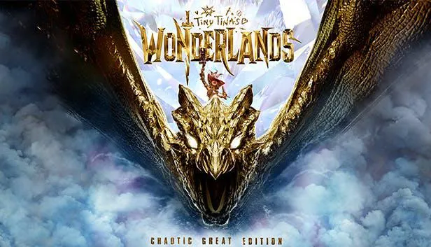 Tiny Tina's Wonderlands - Chaotic Great Edition