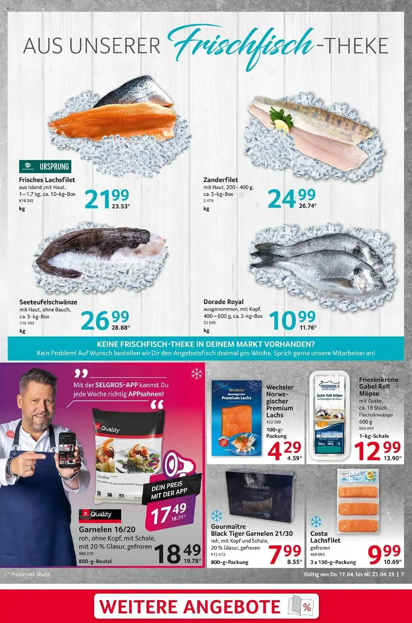 Selgros Prospekt von 17. April bis 23. April 2025 - Prospekt seite 7
