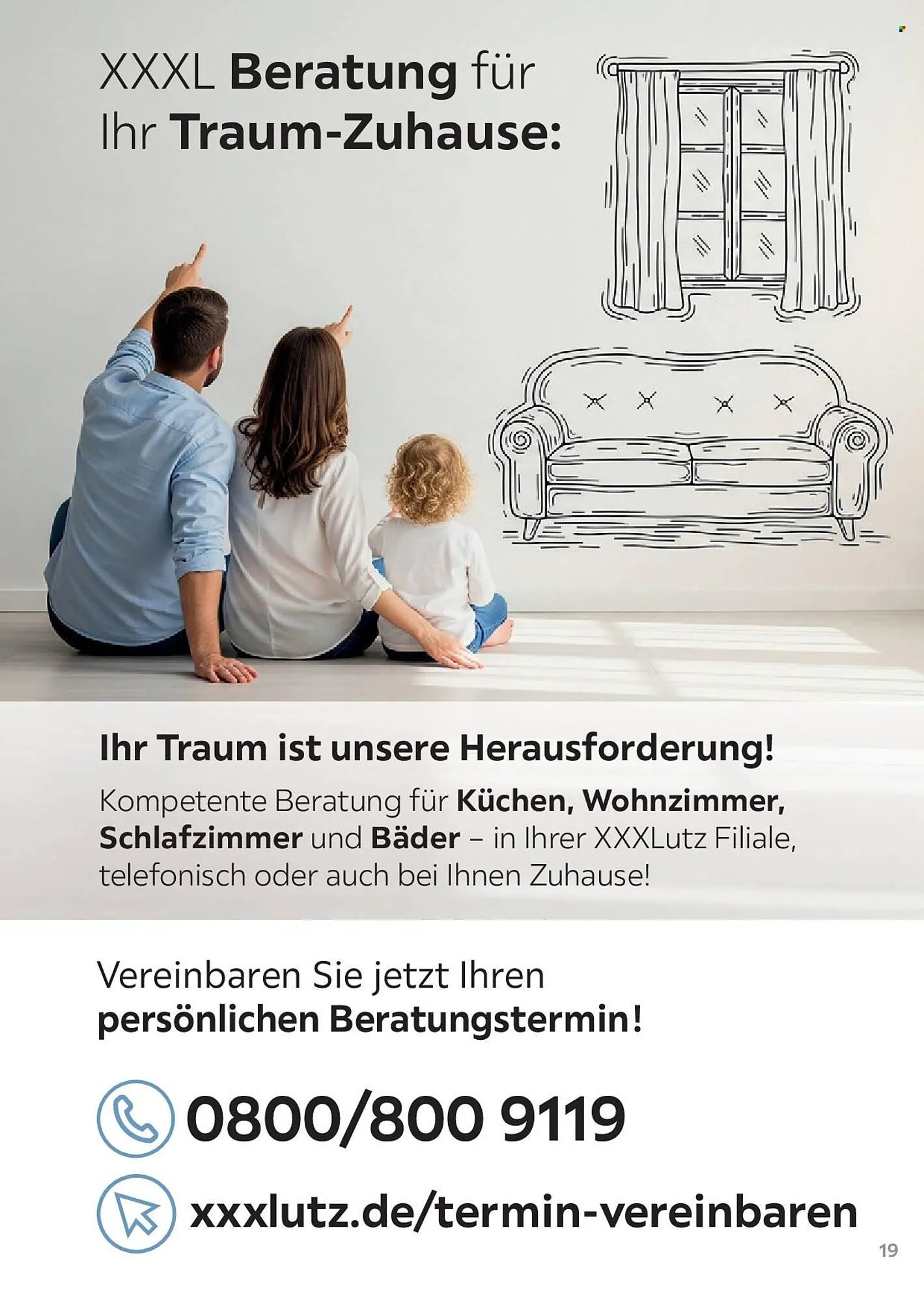 XXXLutz Prospekt von 1. August bis 31. Januar 2027 - Prospekt seite 19