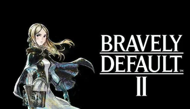 Bravely Default II