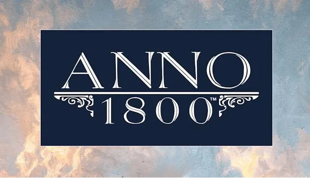 Anno 1800™
