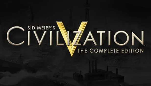 Sid Meier's Civilization® V: The Complete Edition